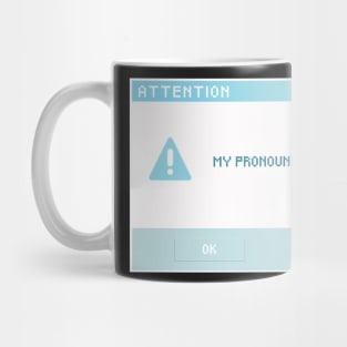 He / Him Pronouns Mug